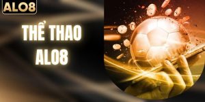 Thể Thao ALO8 - Bùng Nổ Các Kèo Thắng Lớn Hot Nhất Hiện Nay