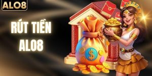 Rút Tiền ALO8 - Cách Nhận Phần Thưởng Về Tài Khoản An Toàn