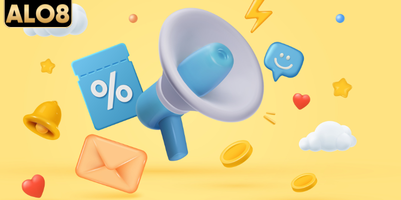 Khuyến Mãi ALO8 - Tổng Hợp Các Hoạt Động Ưu Đãi HOT 2026 2 Lý do tham gia khuyến mãi ALO8